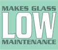 Makes glass low maintenance